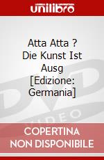 Atta Atta ? Die Kunst Ist Ausg [Edizione: Germania] dvd