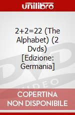 2+2=22 (The Alphabet) (2 Dvds) [Edizione: Germania] dvd