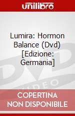 Lumira: Hormon Balance (Dvd) [Edizione: Germania] dvd