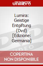 Lumira: Geistige Entgiftung (Dvd) [Edizione: Germania] dvd