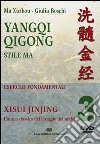 Yangqi Qigong. DVD. Vol. 3: Xisui jinjing film in dvd di Ma Xuzhou Boschi Giulia
