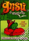 Grisu' Il Draghetto #02 - Dall'Oceano Allo Spazio Profondo (Dvd+Libro) film in dvd di Toni Pagot