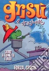Grisu' Il Draghetto #10 - Forza Grisu' (Dvd+Libro) film in dvd di Toni Pagot