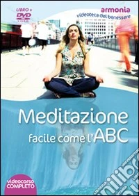 Vaja Simonette - Meditazione Facile Come L'abc. DVD. Con Libro dvd