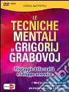 Le tecniche mentali di Grigorij Grabovoj. Pilotaggio della realtà e sviluppo armonico. DVD. Con libro dvd