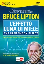 L'effetto luna di miele. The honeymoon effect. DVD