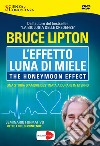 L'effetto luna di miele. The honeymoon effect. DVD dvd