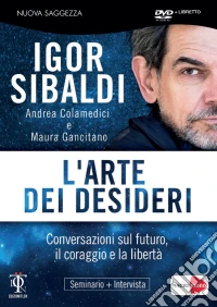 Igor Sibaldi - L'Arte Dei Desideri (Dvd+Libretto) dvd