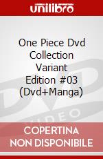 One Piece Dvd Collection Variant Edition #03 (Dvd+Manga) dvd