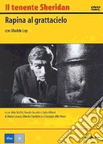 Tenente Sheridan (Il) - Rapina Al Grattacielo dvd