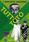 Toto' - Tutto Toto' - Il Grande Maestro / Don Giovannino dvd