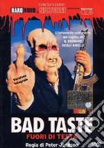 Bad Taste - Fuori Di Testa dvd