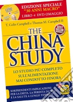 The China study. Il più importante e completo studio su alimentazione e salute. Ediz. speciale. Con DVD video dvd