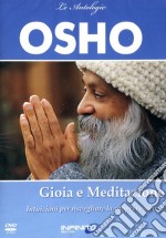 Gioia e meditazione. Intuizione per risvegliare la propria essenza. DVD dvd