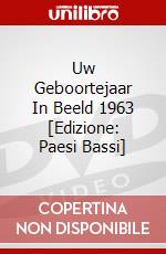 Uw Geboortejaar In Beeld 1963 [Edizione: Paesi Bassi] dvd