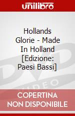 Hollands Glorie - Made In Holland [Edizione: Paesi Bassi] dvd