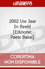 2002 Uw Jaar In Beeld [Edizione: Paesi Bassi] dvd