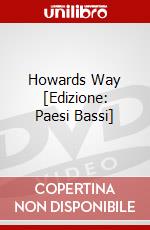 Howards Way [Edizione: Paesi Bassi] dvd