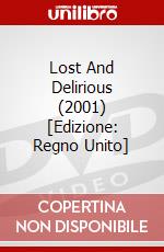Lost And Delirious (2001) [Edizione: Regno Unito] dvd