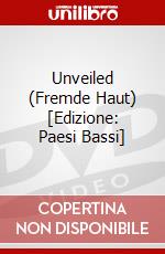 Unveiled (Fremde Haut) [Edizione: Paesi Bassi] film in dvd