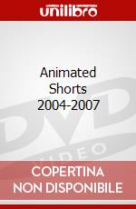 Animated Shorts 2004-2007 dvd