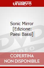 Sonic Mirror [Edizione: Paesi Bassi] dvd