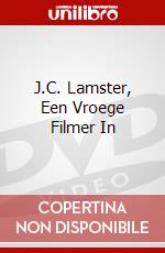 J.C. Lamster, Een Vroege Filmer In dvd