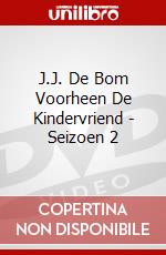 J.J. De Bom Voorheen De Kindervriend - Seizoen 2 dvd