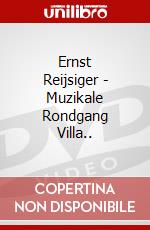 Ernst Reijsiger - Muzikale Rondgang Villa.. dvd