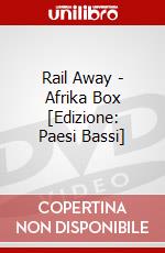 Rail Away - Afrika Box [Edizione: Paesi Bassi] dvd
