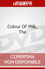 Colour Of Milk, The dvd