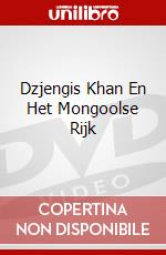Dzjengis Khan En Het Mongoolse Rijk dvd