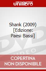 Shank (2009) [Edizione: Paesi Bassi] dvd