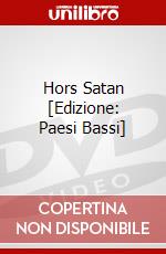 Hors Satan [Edizione: Paesi Bassi] dvd