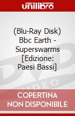 (Blu-Ray Disk) Bbc Earth - Superswarms [Edizione: Paesi Bassi] brd