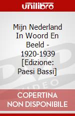 Mijn Nederland In Woord En Beeld - 1920-1939 [Edizione: Paesi Bassi] dvd