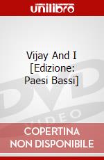 Vijay And I [Edizione: Paesi Bassi] dvd