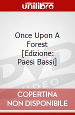 Once Upon A Forest [Edizione: Paesi Bassi] dvd