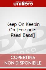 Keep On Keepin On [Edizione: Paesi Bassi] dvd