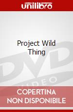 Project Wild Thing dvd