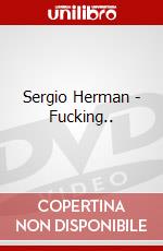 Sergio Herman - Fucking.. dvd