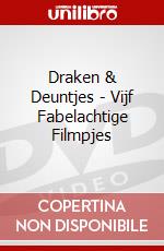 Draken & Deuntjes - Vijf Fabelachtige Filmpjes dvd