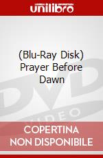 (Blu-Ray Disk) Prayer Before Dawn brd