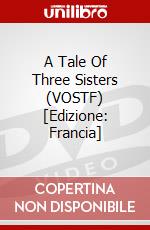 A Tale Of Three Sisters (VOSTF) [Edizione: Francia] dvd