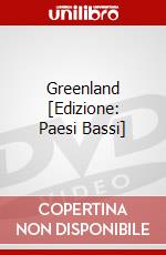 Greenland [Edizione: Paesi Bassi] dvd