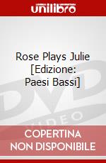 Rose Plays Julie [Edizione: Paesi Bassi] dvd