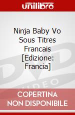 Ninja Baby Vo Sous Titres Francais [Edizione: Francia] dvd