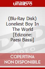 (Blu-Ray Disk) Loneliest Boy In The World [Edizione: Paesi Bassi] brd