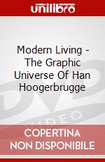 Modern Living - The Graphic Universe Of Han Hoogerbrugge dvd