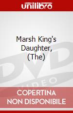 Marsh King's Daughter, (The) dvd